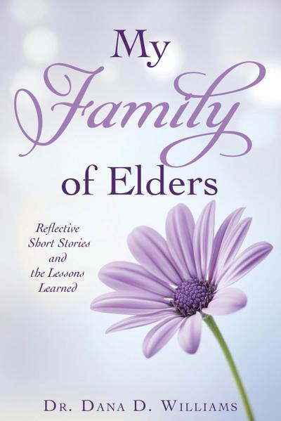 My Family of Elders