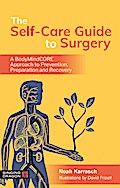 The Self-Care Guide to Surgery