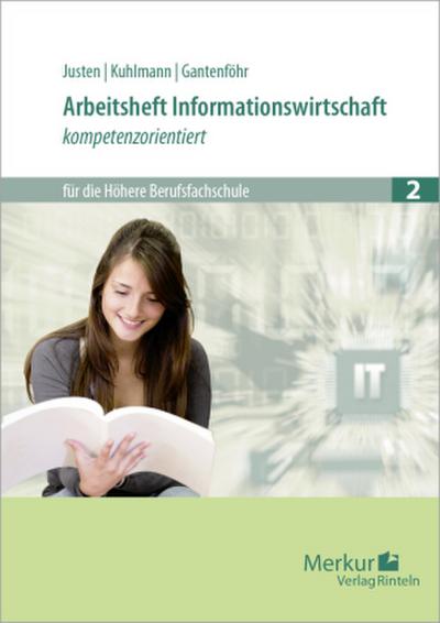 Arbeitsheft Informationswirtschaft - kompetenzorientiert