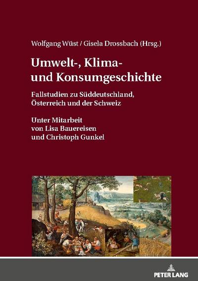 Umwelt-, Klima- und Konsumgeschichte