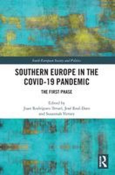 Southern Europe in The Covid-19 Pandemic
