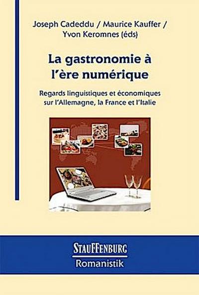 La gastronomie à l’ère numérique