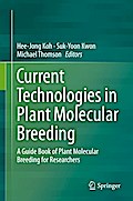Current Technologies in Plant Molecular Breeding
