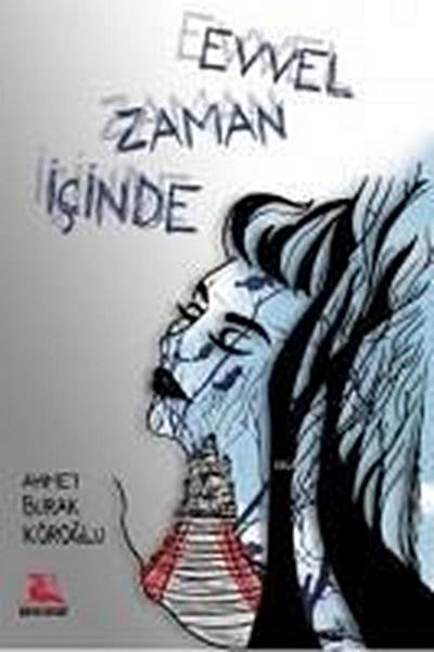 Evvel Zaman Icinde