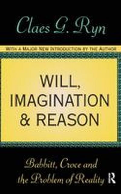 Will, Imagination, and Reason