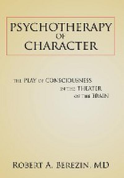Psychotherapy of Character