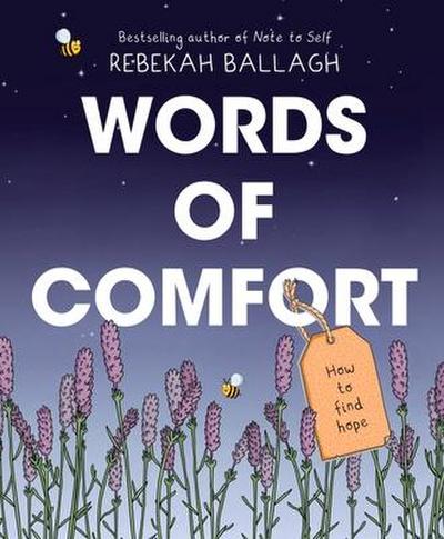 Ballagh, R: Words of Comfort