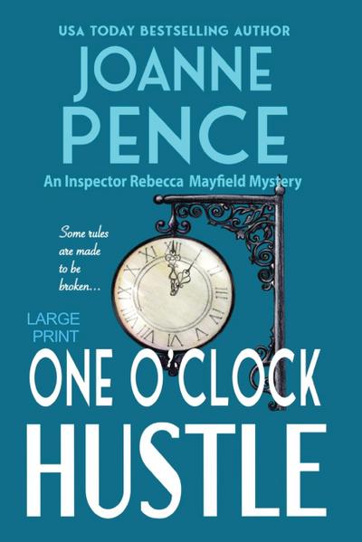 One O’Clock Hustle [Large Print]