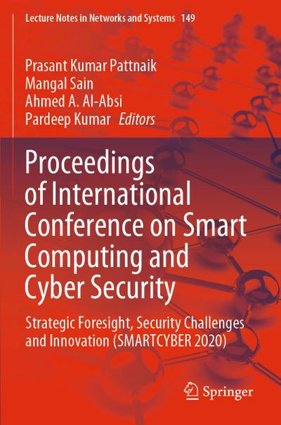 Proceedings of International Conference on Smart Computing and Cyber Security