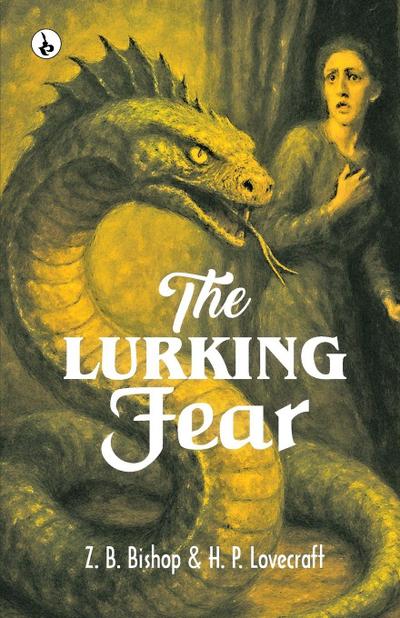 THE LURKING FEAR