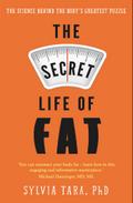 The Secret Life of Fat