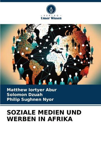 SOZIALE MEDIEN UND WERBEN IN AFRIKA