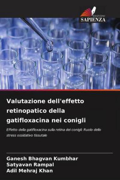 Valutazione dell’effetto retinopatico della gatifloxacina nei conigli