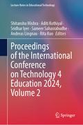 Proceedings of the International Conference on Technology 4 Education 2024, Volume 2