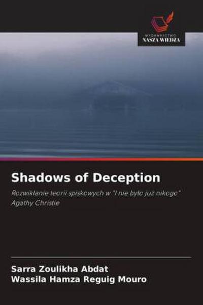 Shadows of Deception