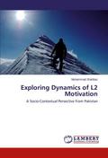 Exploring Dynamics of L2 Motivation