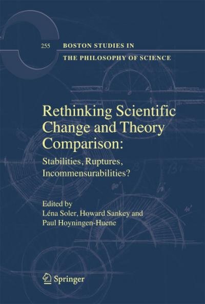 Rethinking Scientific Change and Theory Comparison