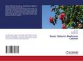Roses: Nature’s Medicines Cabinet