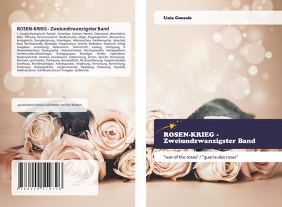 ROSEN-KRIEG - Zweiundzwanzigster Band