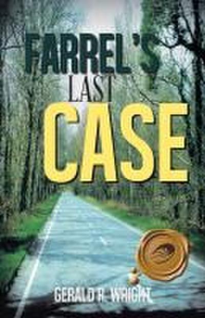 Farrel’s Last Case
