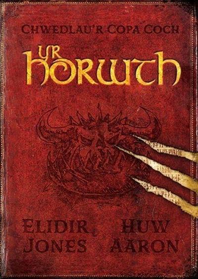 Chwedlau’r Copa Coch: Yr Horwth