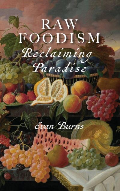 Raw Foodism