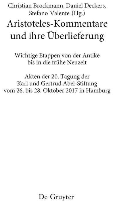 Aristoteles-Kommentare und ihre Überlieferung