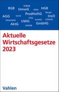 Aktuelle Wirtschaftsgesetze 2023