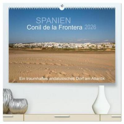 Conil de la Frontera - Ein traumhaftes andalusisches Dorf am Atlantik (hochwertiger Premium Wandkalender 2026 DIN A2 quer), Kunstdruck in Hochglanz