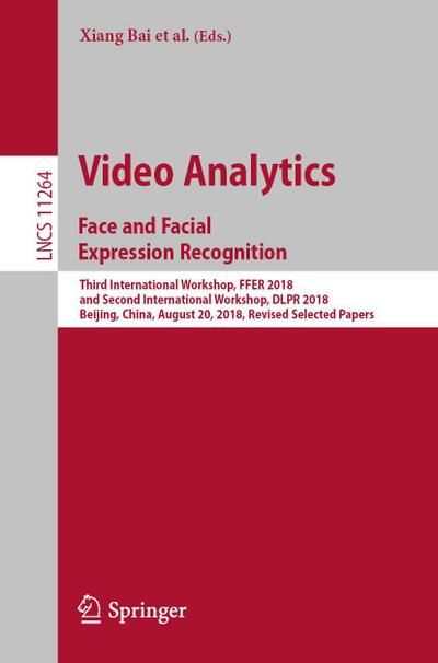 Video Analytics. Face and Facial Expression Recognition