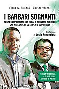 I Barbari Sognanti