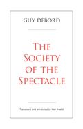 The Society of the Spectacle