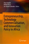 Entrepreneurship, Technology Commercialisation, and Innovation Policy in Africa