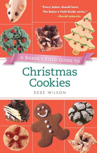 A Baker’s Field Guide to Christmas Cookies