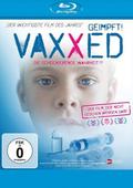 Vaxxed - Die schockierende Wahrheit !?