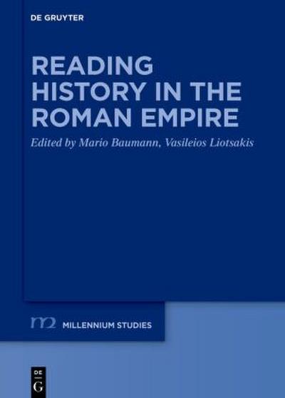 Reading History in the Roman Empire