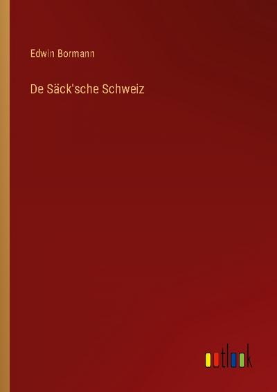 De Säck’sche Schweiz