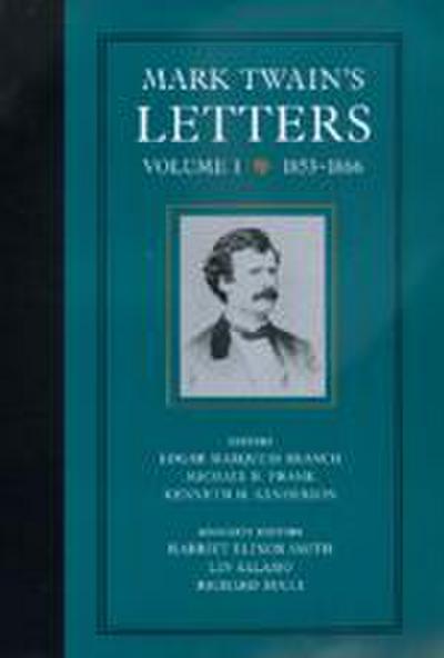 Mark Twain’s Letters, Volume 1