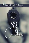 32 Caliber