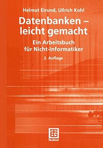 Datenbanken - leicht gemacht