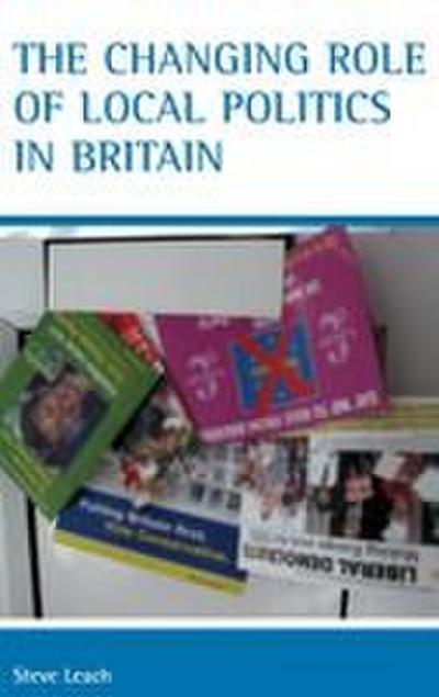 The changing role of local politics in Britain