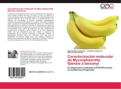 Caracterización molecular de Mycosphaerella fijiensis a benomyl