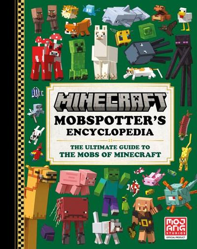 Minecraft: Mobspotter’s Encyclopedia
