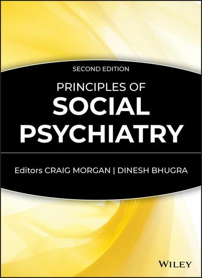 Principles of Social Psychiatry