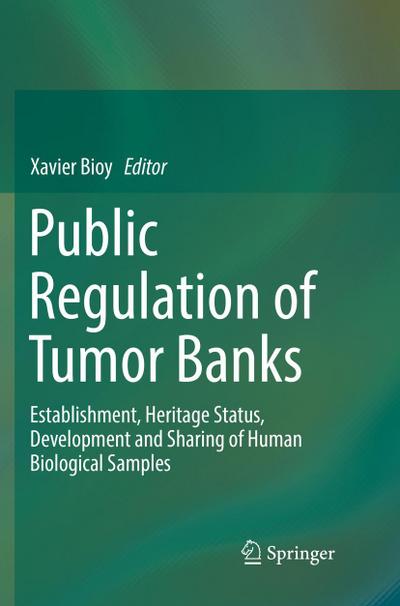Public Regulation of Tumor Banks
