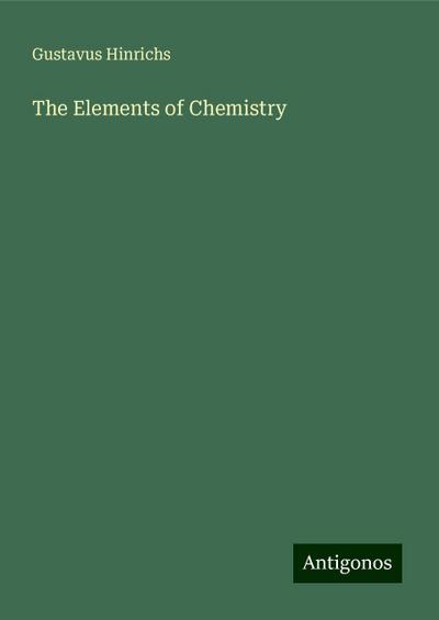 The Elements of Chemistry