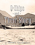 Q-Ships and Their Story