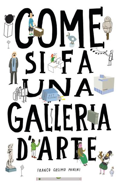 Come si fa una galleria d’arte
