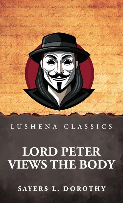 Lord Peter Views the Body