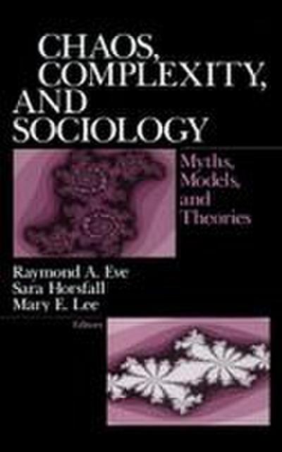 Chaos, Complexity, and Sociology